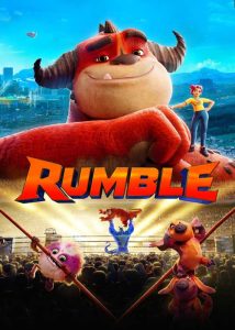 ดูการ์ตูน Rumble (2021) มอนสเตอร์นักสู้ เต็มเรื่อง HD ดูฟรีออนไลน์ พากย์ไทย ซับไทย
