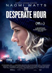 ดูหนัง The Desperate Hour (2021) ฝ่าวิกฤต วิ่งหนีตาย HD ดูฟรี เต็มเรื่อง