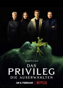 ดูหนังใหม่ Netflix The Privilege (2022) เดอะ พริวิเลจ ซับไทย พากย์ไทยเต็มเรื่อง HD มาสเตอร์