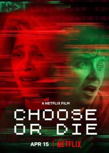 ดูหนัง Choose or Die (2022) เลือกหรือตาย Netflix